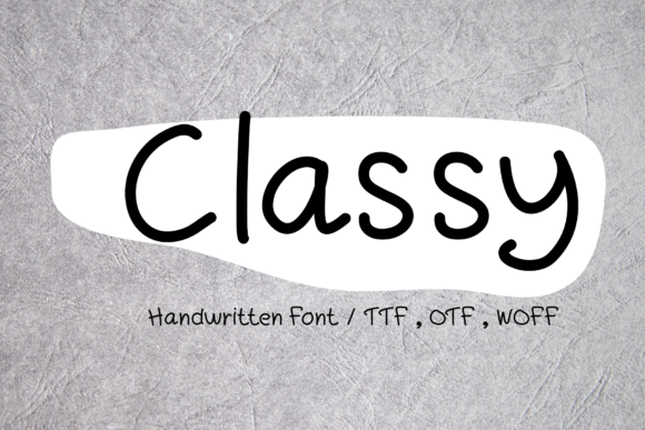 Classy: A Handwritten Font That Balances Sweetness with Professional Polish