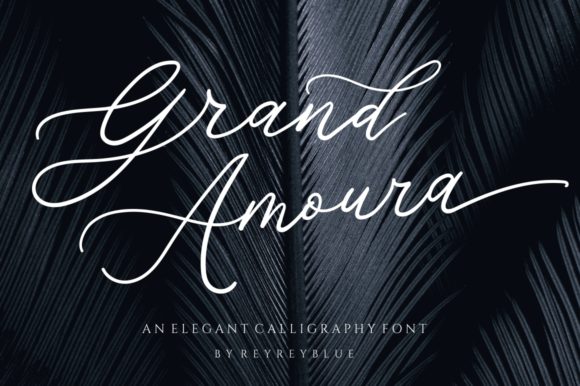 Grand Amoura: A Romantic Handwritten Font for Designers Who Care About Detail