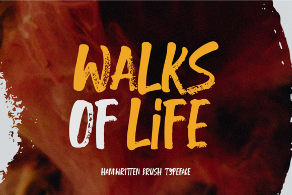 Walks of Life: The Handcrafted Brush Typeface That Speaks With Personality